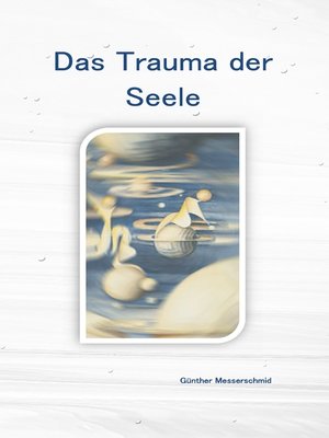 cover image of Das Trauma der Seele